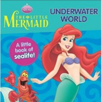 Disney Princess: Little Mermaid: Underwater World (Board Book)-578