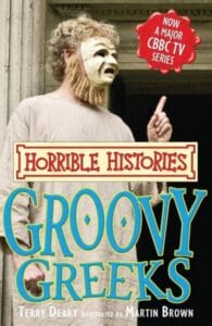 Horrible Histories Groovy Greeks