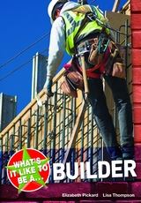 What’s it like to be a …Builder Career Guides - EducatorsDen
