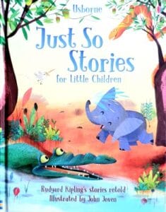Just So Stories for Children-EducatorsDen.com