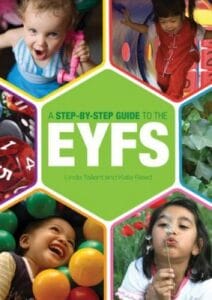 A Step-by-step guide to the EYFS