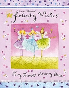 Felicity Wishes: Fairy Friends Activity Book