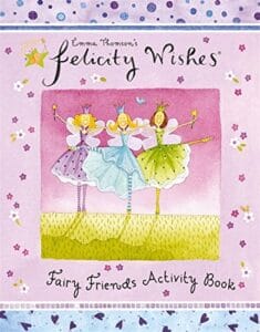 Felicity Wishes: Fairy Friends Activity Book