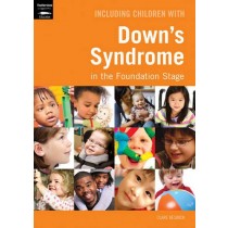 Including Children with Down's SyIndrome in the Foundation Stage-0