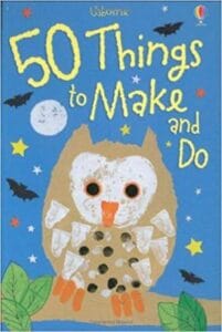Usborne -50 Things to Make & Do