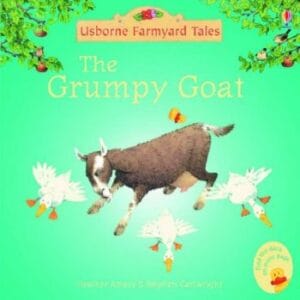 The Grumpy Goat (Usborne Farmyard Tales) Paperback