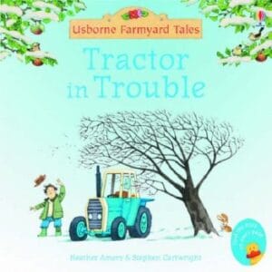 Tractor in Trouble (Usborne Farmyard Tales) Paperback