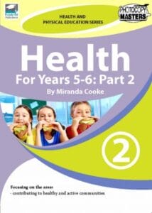 Health for Years 5-6 Part 2 EducatorsDen