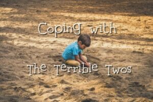 The Terrible Twos & Tantrums – Ten Coping Tips