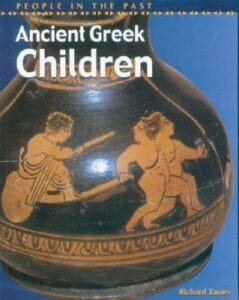 Ancient Greek Children (People in the past) -Hardcover