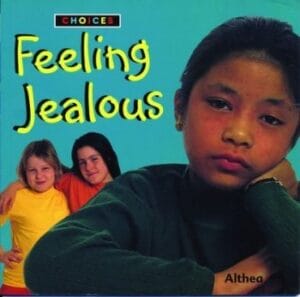 Choices: Feeling Jealous (Hardback)