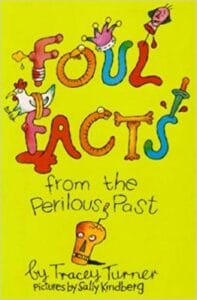 Foul Facts from the Perilous Past (Paperback)