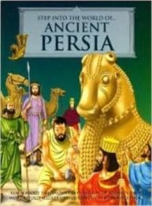 Step into the world of Ancient Persia (Hardcover)