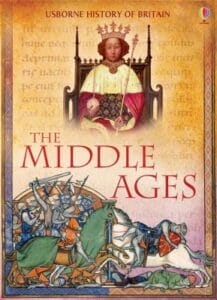 The Middle Ages -Usborne History of Britain