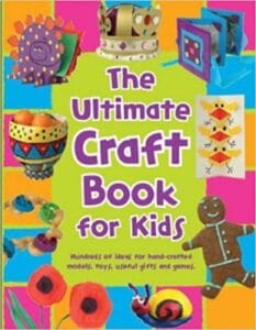 The Ultimate Craft Book for Kids (HardCover)