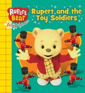 Rupert and The Toy Soldiers
