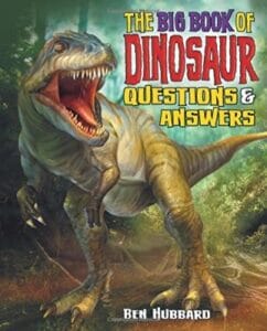 The Big Book of Dinosaur Questions & Answers (Paper Back)