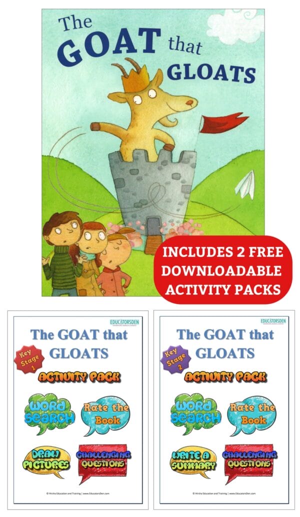 The Goat That Gloats -With Activity Packs