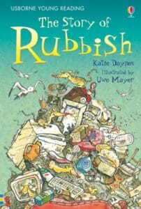 The Story of Rubbish (Hard Back)