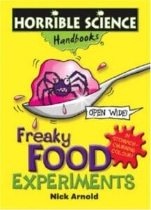 Freaky Food Experiments (Horrible Science Handbooks)