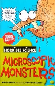 Microscopic Monsters (Horrible Science) Paperback