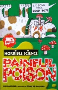 Painful Poison (Horrible Science) Paperback