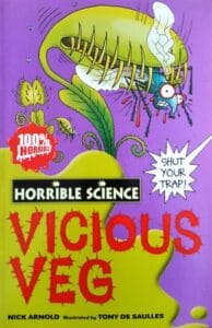 Vicious Veg (Horrible Science) Paperback