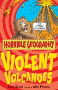 Violent Volcanoes (Horrible Geography)