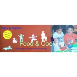 Food & Cooking: Progression in Play for Babies & Children