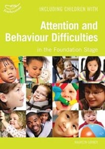Including Children with Attention and Behaviour Difficulties