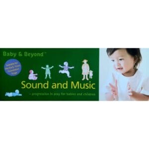 Sound and Music: Progression in Play for Babies and Children