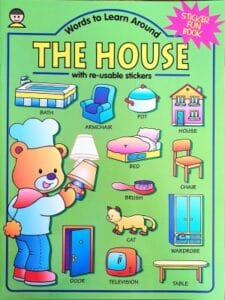 Words to Learn Around: The House (Sticker Fun Book)