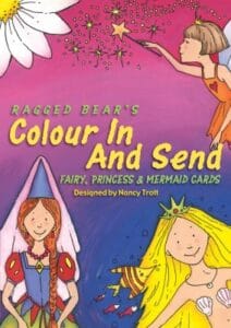 Colour In and Send (Fairy, Princess & Mermaid Cards)