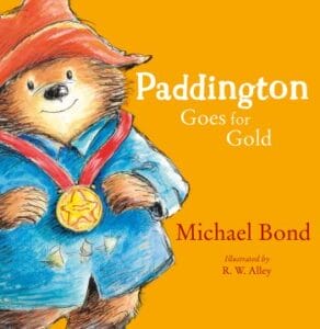Paddington Goes for Gold (Picture Book)