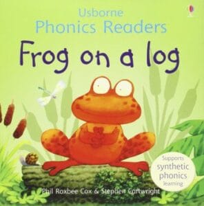 Frog on a Log (Usborne Phonics Readers)