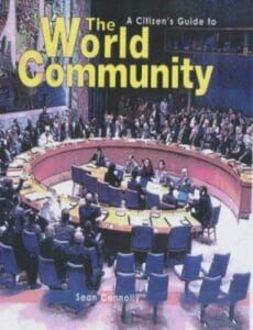 A Citizen's Guide To The World Community (Paperback)