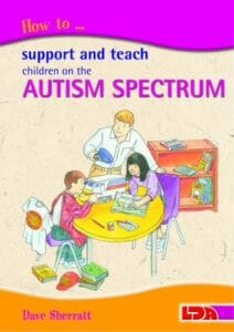 How to Support and Teach Children on the Autism Spectrum (Paperback)