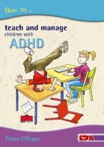 How to Teach and Manage Children with ADHD (Paperback)