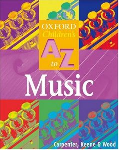 Oxford's Children's A-Z Music (Paperback)