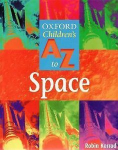 Oxford's Children's A-Z Space (Paperback)
