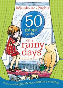 Winnie-the-Pooh's 50 Things to do on a Rainy Day (Paperback)