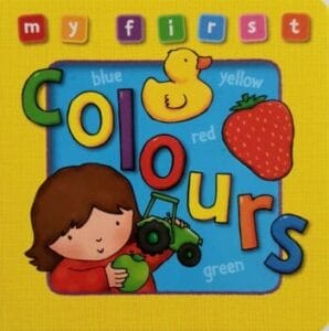 My First Colours (Board Book)