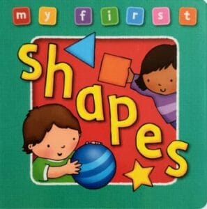My First Shapes (Board Book)