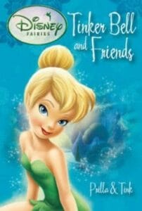 Tinker Bell and Friends (Paperback)