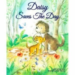 Daisy Saves the Day (Paperback Picture Book)