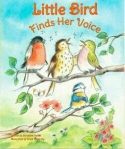 Little Bird Finds Her Voice (Paperback Picture Book)