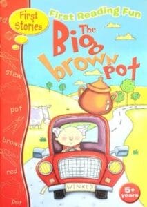 The Big Brown Pot (First Reading Fun)