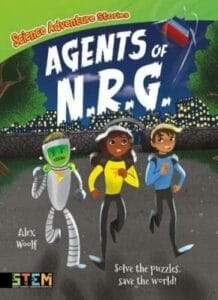 Science Adventure Stories: Agents of N.R.G (Paperback)