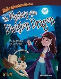 Maths Adventure Stories: The Mystery of the Division Dragon (Paperback)