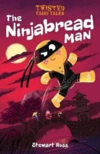 The Ninjabread Man (Twisted Fairy Tales ) Hardcover